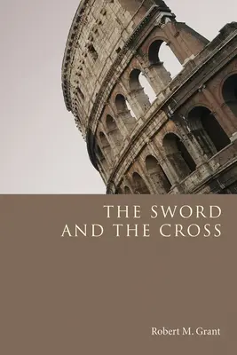 Sabia și crucea - The Sword and the Cross
