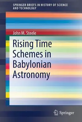Schemele timpului ascendent în astronomia babiloniană - Rising Time Schemes in Babylonian Astronomy