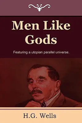 Oameni ca niște zei - Men Like Gods