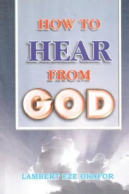 CUM SĂ AUZI DE LA DUMNEZEU - LaFAMCALL - HOW TO HEAR FROM GOD - LaFAMCALL