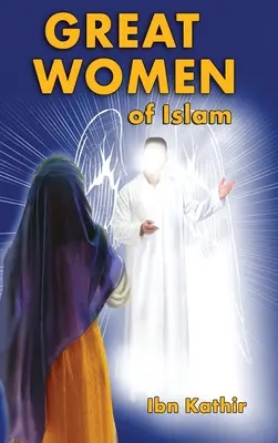 Marile femei ale islamului - Great Women of Islam