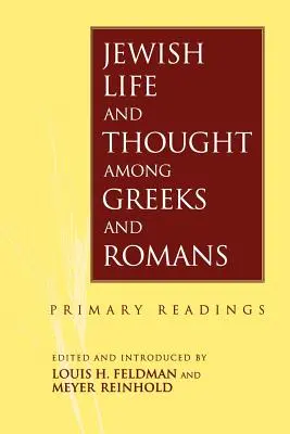 Viața și gândirea evreiască printre greci și romani - Jewish Life and Thought Among Greeks and Romans