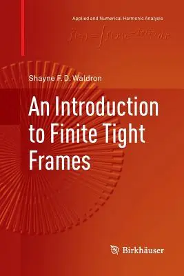 O introducere în cadrele strânse finite - An Introduction to Finite Tight Frames