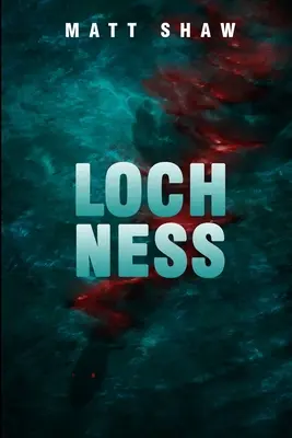 Loch Ness: o nuvelă horror - Loch Ness: a horror novella