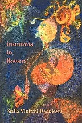 insomnie în flori - insomnia in flowers