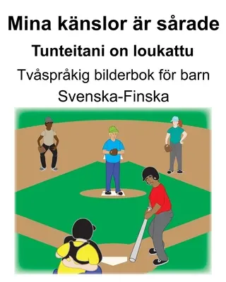 Suedeză-finlandeză Mina knslor r srade/Tunteitani on loukattu Dicționar bilingv de imagini pentru copii - Svenska-Finska Mina knslor r srade/Tunteitani on loukattu Tvsprkig bilderbok fr barn
