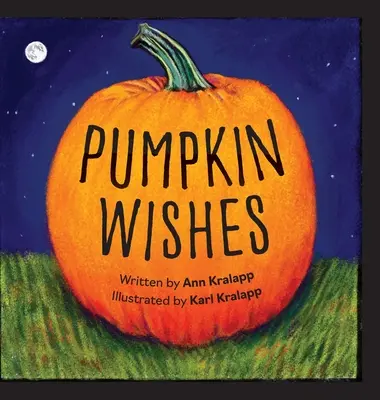 Dorințe de dovleac - Pumpkin Wishes