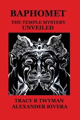 Baphomet: Misterul Templului dezvăluit - Baphomet: The Temple Mystery Unveiled