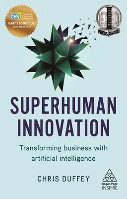 Inovație supraumană: Transformarea afacerilor cu ajutorul inteligenței artificiale - Superhuman Innovation: Transforming Business with Artificial Intelligence