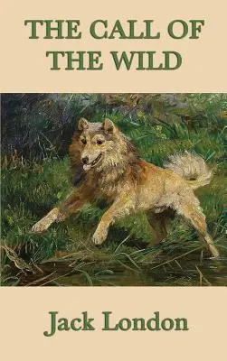 Chemarea sălbaticului (The Call of the Wild) - The Call of the Wild