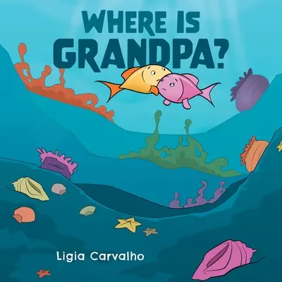 Unde este bunicul? - Where is Grandpa?