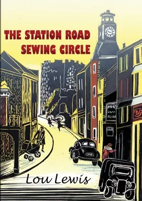 Cercul de cusut Station Road - The Station Road Sewing Circle