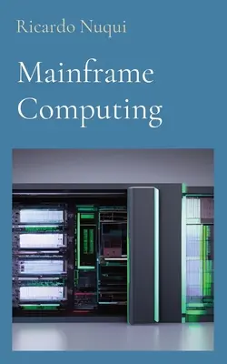 Calculul pe mainframe - Mainframe Computing