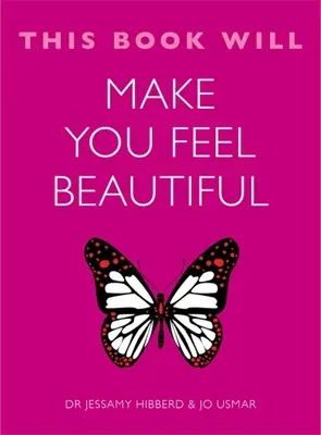 Această carte te va face să te simți frumoasă - This Book Will Make You Feel Beautiful