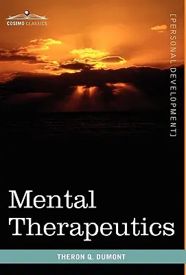 Terapeutica mentală - Mental Therapeutics