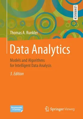 Analiza datelor: Modele și algoritmi pentru analiza inteligentă a datelor - Data Analytics: Models and Algorithms for Intelligent Data Analysis