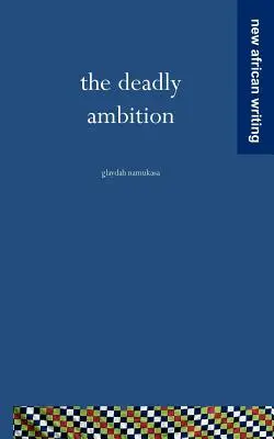 Ambiția mortală - The Deadly Ambition