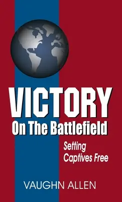 Victorie pe câmpul de luptă - Victory on the Battlefield