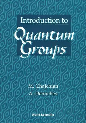 Introducere în grupurile cuantice - Introduction to Quantum Groups
