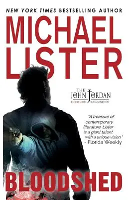 Bloodshed: un mister John Jordan - Bloodshed: a John Jordan Mystery