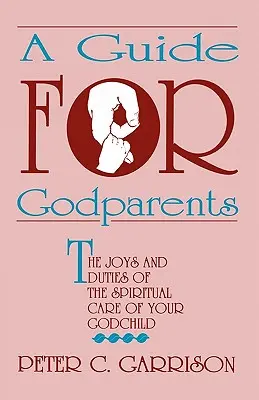 Ghid pentru nași - Guide for Godparents