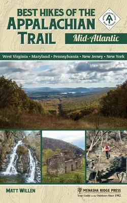 Cele mai bune drumeții de pe Appalachian Trail: Mid-Atlantic - Best Hikes of the Appalachian Trail: Mid-Atlantic