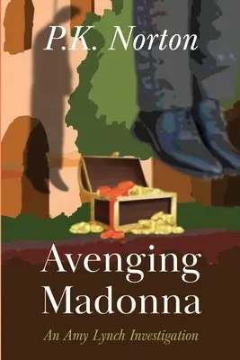 Răzbunarea Madonnei: O investigație Amy Lynch - Avenging Madonna: An Amy Lynch Investigation