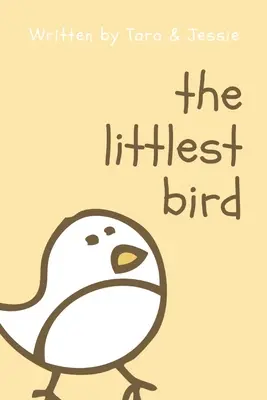 Cea mai mică pasăre - The Littlest Bird