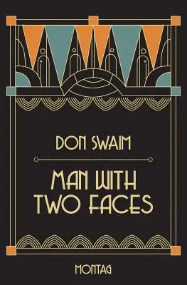 Omul cu două fețe - Man With Two Faces