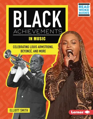 Realizări de culoare în muzică: Sărbătorirea lui Louis Armstrong, Beyonc și alții - Black Achievements in Music: Celebrating Louis Armstrong, Beyonc, and More