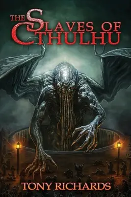 Sclavii lui Cthulhu - The Slaves of Cthulhu