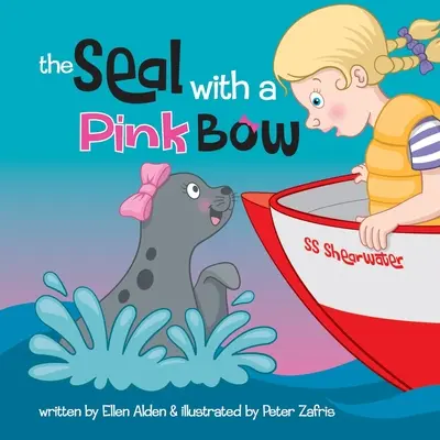 Foca cu fundiță roz: O carte ilustrată pentru ca cei mici să își exploreze imaginația - The Seal with a Pink Bow: A picture book for young kids to explore their imagination