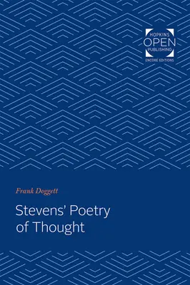 Poezia de gândire a lui Stevens - Stevens' Poetry of Thought