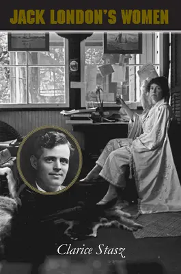 Femeile lui Jack London - Jack London's Women
