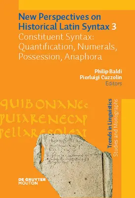 Sintaxa constituenților: Cuantificarea, numeralele, posesiunea, anafora - Constituent Syntax: Quantification, Numerals, Possession, Anaphora