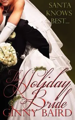 Mireasa de sărbători - The Holiday Bride