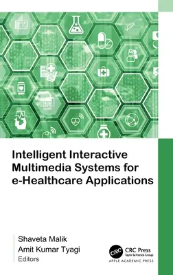Sisteme multimedia interactive inteligente pentru aplicații de asistență medicală electronică - Intelligent Interactive Multimedia Systems for e-Healthcare Applications