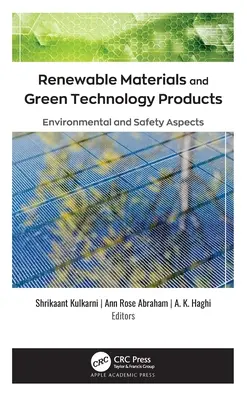 Materiale regenerabile și produse tehnologice ecologice: Aspecte de mediu și siguranță - Renewable Materials and Green Technology Products: Environmental and Safety Aspects