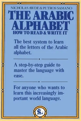Alfabetul arab: Cum să îl citim și să îl scriem - The Arabic Alphabet: How to Read & Write It