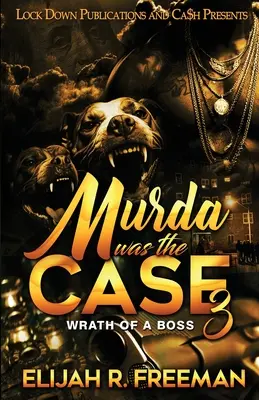 Murda a fost cazul 3 - Murda Was The Case 3