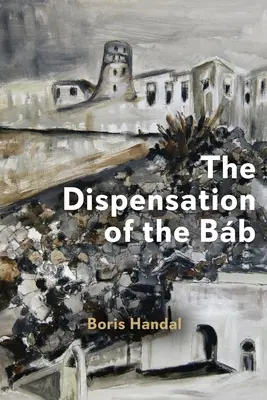 Dispensația Bb - The Dispensation of the Bb