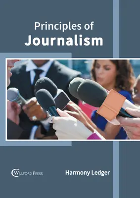 Principii de jurnalism - Principles of Journalism