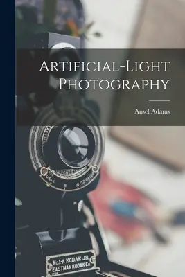 Fotografie cu lumină artificială - Artificial-light Photography