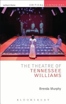 Teatrul lui Tennessee Williams - The Theatre of Tennessee Williams