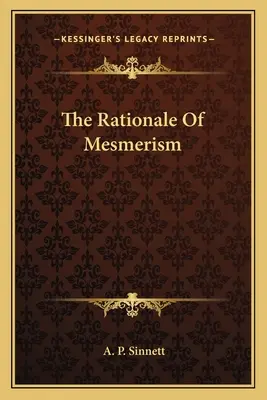 Rațiunea mesmerismului - The Rationale Of Mesmerism
