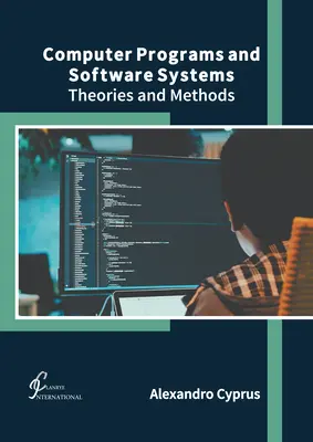 Programe de calculator și sisteme software: Teorii și metode - Computer Programs and Software Systems: Theories and Methods