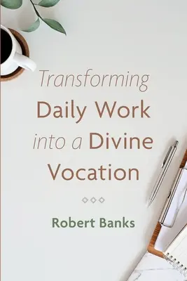 Transformarea muncii zilnice într-o vocație divină - Transforming Daily Work into a Divine Vocation