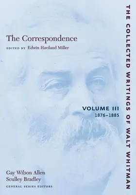 Corespondență: Volumul III: 1876-1885 - The Correspondence: Volume III: 1876-1885