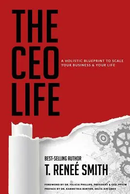Viața de CEO: Un plan holistic pentru a-ți dezvolta afacerea și viața - The CEO Life: A Holistic Blueprint to Scale Your Business & Your Life