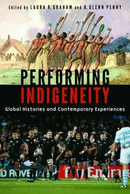 Performing Indigeneity: Istorii globale și experiențe contemporane - Performing Indigeneity: Global Histories and Contemporary Experiences